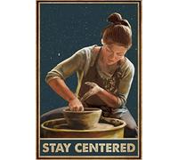 Bonoff Girl Makes Pottery - Stay Centered Pottery Poster Vintage Metal Tin Sign Retro Garage Sign Man Cave Wall Decor Old Auto Shop Poster Gas Station Sign 5.5x8inches