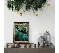 Bonoff Scuba Diving Poster Don'T Fear Death Fear The Unlived Life Poster, Lovecuba Diver Print, Diving Lover Gift,Scuba Diver Art,Scuba Poster Wall Art Decor Metal Sign Poster 8X12 Inches
