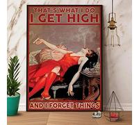 Bonoff That’S What I Do I Get High Metal Tin Sign Kitchen Pub Funny Novelty Coffee Bar Garage Wall Poster Street Yard Man Cave 5.5x8inch