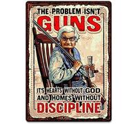 Bonoff The Problem Isn't Guns It's Hearts Without God and Homes Without Discipline Metal Tin Sign Kitchen Pub Funny Novelty Coffee Bar Garage Wall Poster Street Yard Man Cave 12x8inch
