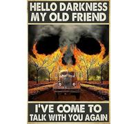 Bonoff Truck and Skull Hello Darkness My Old Friend Tin Metal Sign Garage Bar Kitchen Rule Humorous Wall Decor Vintage Home Family Friend Birthday Gift Iron Painting Tin Signs 12x8inch