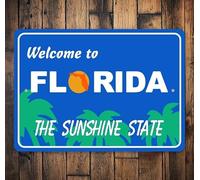 Bonoff Welcome to Florida Sign, Florida Welcome, Welcome Sign, State Welcome Sign, State Sign, State Road Sign, Florida Life, Florida Living 12x8inch Tin Sign