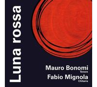Bonomi Mauro,Mignola Fabio - Luna Rossa