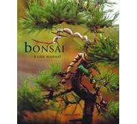Bonsai: Care Manual