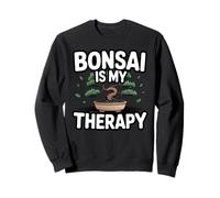 Bonsai Is My Therapy bonsai tree art zen gardening Sweatshirt