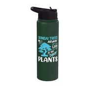 Bonsai Trees Because Life is Too Short - Bonsai Tree Stainless Steel Insulated Water Bottle