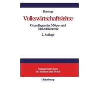 Bontrup - Volkswirtschaftslehre Grundlagen Der Mikro- Und Makrookonom - X555z