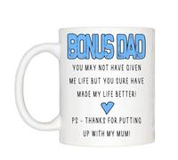 Bonus Dad My Mum Novelty Mug Gift for Birthday Christmas Dad Daughter Boyfriend Husband Father's Day Stepdad Stepfather Stepfamily