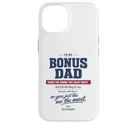 Bonus Dad Stepfather Daughter fathers day Crazy Family Love Case for iPhone 14