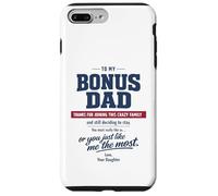 Bonus Dad Stepfather Daughter fathers day Crazy Family Love Case for iPhone 7 Plus/8 Plus