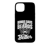 Bonus Dads With Beards Are Better - Stepdad Stepfather Case for iPhone 15 Plus