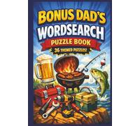 Bonus Dad's Wordsearch Puzzle Book: Word Search Puzzle Book for Adults - 36 Themed Puzzles for Relaxation, Brain Training & Fun | Perfect Gift for ... Dad, Father's Day, Birthday or Christmas