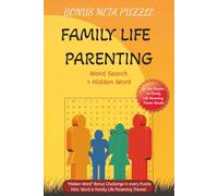 Bonus Meta Puzzle Family Life Parenting word search + Hidden word: A heartwarming word hunt for proud parents, loving siblings, family fun enthusiast! ... Self discovery, Family get together fun