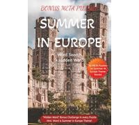 Bonus META Puzzle SUMMER in Europe word search + Hidden word: A sunny getaway word hunt book for all Seasons lovers, Europe vacation travellers, word ... (META Word Search Book: Europe Series)