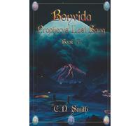 Bonvida: Prophecy's Last Song: 4 (Bonvida Series)