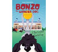 Bonzo the Wonder Dog and the Cricket World Cup