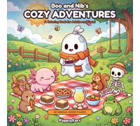 Boo and Nib's Cozy Adventures: A Year-Round Coloring Book for Adults and Teens - 50 Cute Creepy Creatures Through Every Season