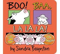 Boo Baa, La La La by Sandra Boynton (English) Board Book Book