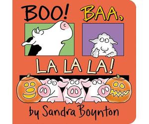 Boo Baa, La La La by Sandra Boynton (English) Board Book Book