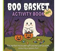 BOO BASKET ACTIVITY BOOK Halloween Colouring, Puzzles & Games for Kids VOLUME 1: Word Searches, Mazes, Crosswords, Spot the Difference & More - Perfect Halloween Gift or Boo Basket Filler
