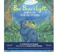 Boo Bear's Light: An A B C Rhyming Picture Book for Children