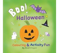 BOO! Halloween: Colouring & Activity fun