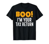 Boo I'm Your Tax Return Funny Halloween Costume T-Shirt