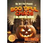 Boo tiful Chaos: A Playful Halloween Coloring Book