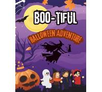 Boo-tiful Halloween Coloring Book: 100 Pages of Spooky-Cute Pumpkins, Ghosts, Witches & Haunted Houses for Kids and Halloween lovers