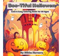 Boo-Tiful Halloween: Cute & Easy Colouring Book for All Ages