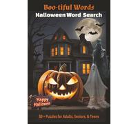 Boo-tiful Words: Halloween Word Search: An easy-to-read word find puzzle book about Halloween, trick or treating, and more| 6x9 inches size, 110 Pages | spooky way to engage the brain