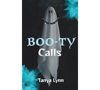Boo-ty Calls: A Paranormal Dark Rom-Com