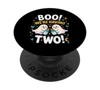 Boo we’re Having Two Ghost Halloween Funny PopSockets Adhesive PopGrip