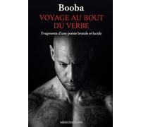 BOOBA: VOYAGE AU BOUT DU VERBE