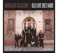 Boogaloo Assassins - Old Love Dies Hard [Japan CD] SIWI-245