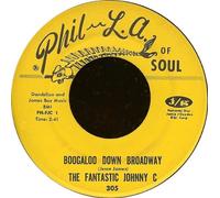 Boogaloo Down Broadway - Fantastic Johnny C 7" 45