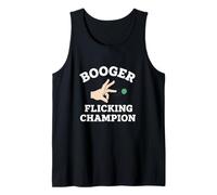 Booger Flicking Champion Funny Gen Z Unhinged Y2K Gag Meme Tank Top