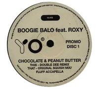 Boogie Balo Ft Roxy - Chocolate & Peanut Butter [12" VINYL]
