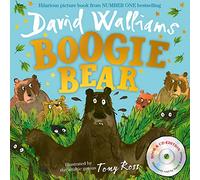 Boogie Bear: A book by David Walliams
