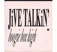 Boogie Box High - Jive Talkin'