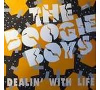 Boogie Boys - Dealin' With Life / A Fly Girl