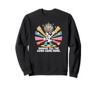 Boogie Till the Cows Come Home Retro Disco Cow Funny Sweatshirt