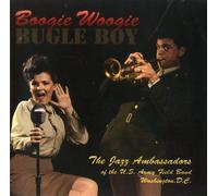 Boogie Woogie Bugle Boy by Us Army Field Band Jazz Ambassadors (1993-01-01)