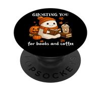 Boojee Ghosting You for Coffee and Books Fall Ghost Reading PopSockets Adhesive PopGrip
