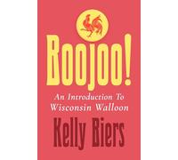 Boojoo!: An Introduction to Wisconsin Walloon