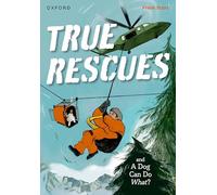 Book 11: True Rescues & A Dog Can Do What? (Read Write Inc. Fresh Start: Reading Practice)