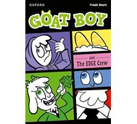 Book 14: Goat Boy & The EDGE Crew (Read Write Inc. Fresh Start: Reading Practice)