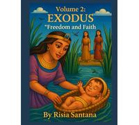 Book 2. EXODUS-1: Freedom and Faith.: Holy Bible. Coloring Book Series. ("Holy Bible: Coloring Book for Children.)