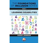 Book 2: How to Include Children with Learning Difficulties in Your Classroom (The Foundations of Inclusion Series)