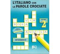 Book 2 (L'Italiano Con Le Parole Crociate: Book 2)